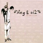 Album « by Meg & Dia