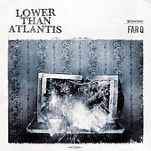 Album « by Lower Than Atlantis