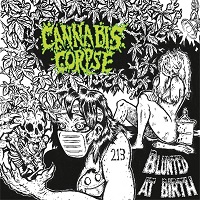 Album « by Cannabis Corpse