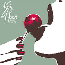 Album « by Kids In Glass Houses