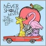 Album « by Never Shout Never