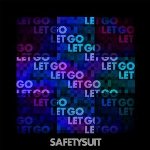 Album « by Safetysuit