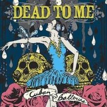 Album « by Dead To Me
