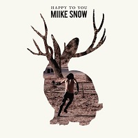 Album « by Miike Snow