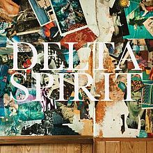 Album « by Delta Spirit