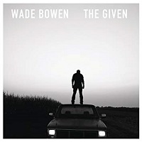 Album « by Wade Bowen