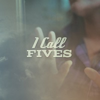 Album « by I Call Fives