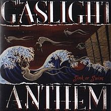 Album « by The Gaslight Anthem