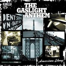 Album « by The Gaslight Anthem