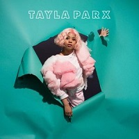 Album « by Tayla Parx