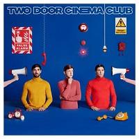 Album « by Two Door Cinema Club