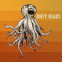 Album « by Dirty Heads