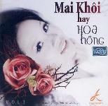 Album «Mai Khôi Hay Hoa Hồng»