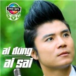 Album «Ai Ðúng Ai Sai»