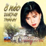 Album «8 Nẻo Ðường Thành»
